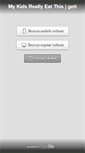 Mobile Screenshot of mykidsreallyeatthis.com